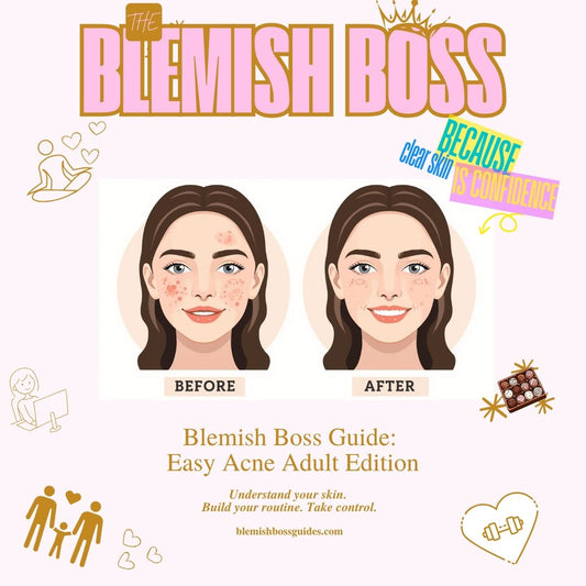 🌿 Blemish Boss Easy Adult Acne Guide