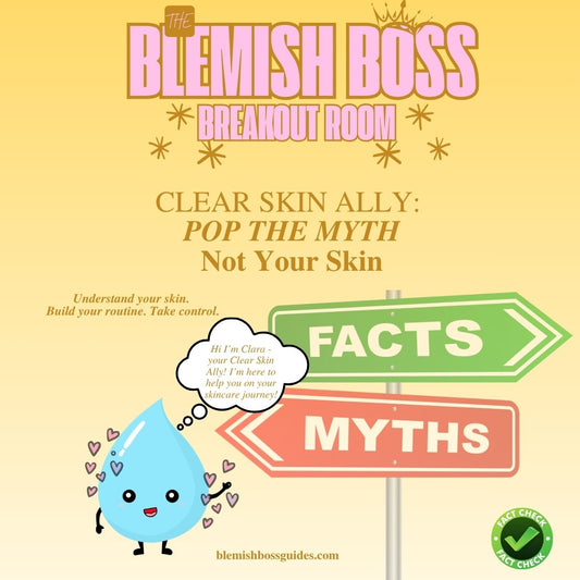 💥 Blemish Boss Breakout Room - Pop the Myth, Not your Skin - a Clear Skin Ally Guide 🎯