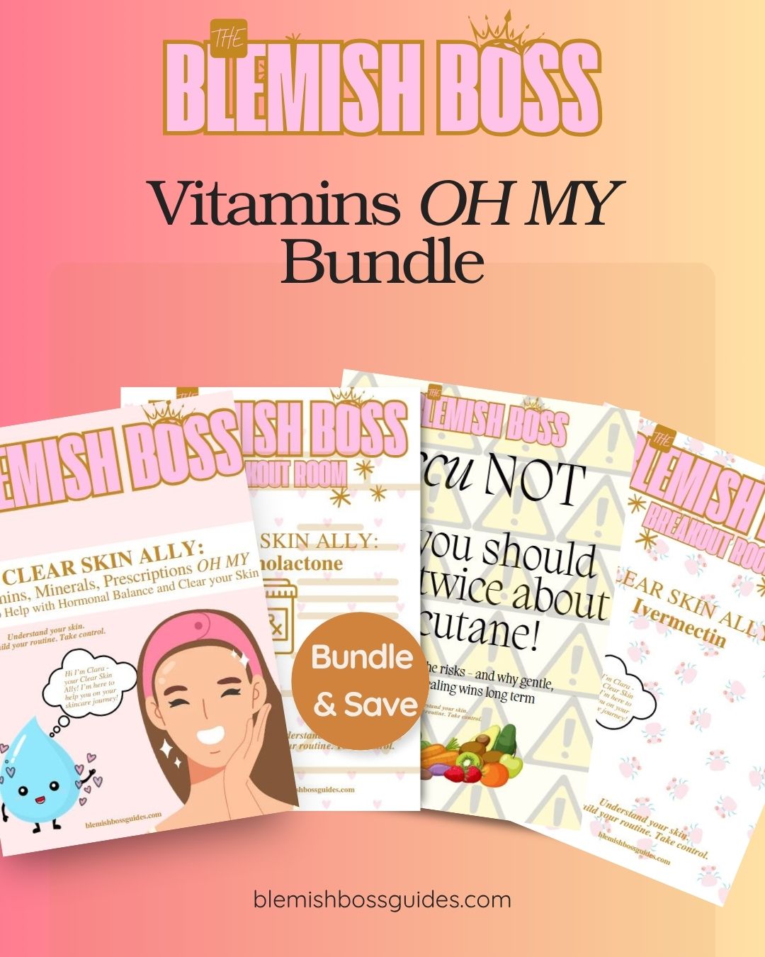 🌟 Blemish Boss Vitamins OH MY Bundle {$108 Value}