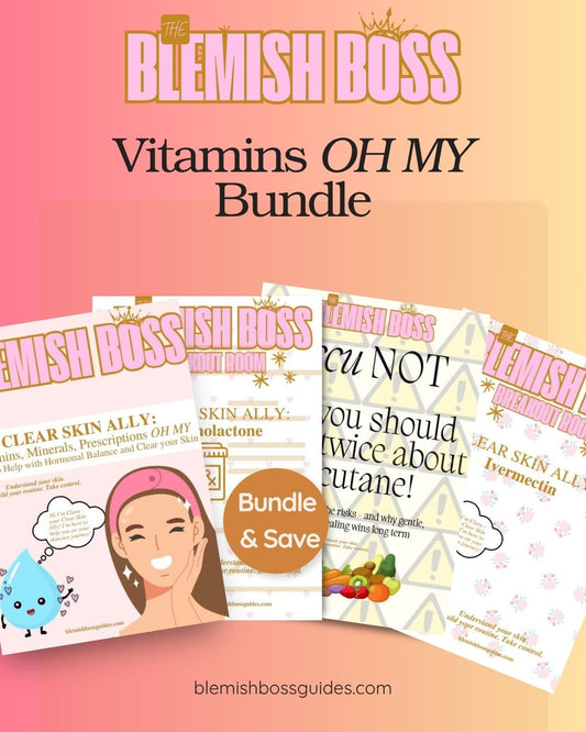 🌟 Blemish Boss Vitamins OH MY Bundle {$108 Value}